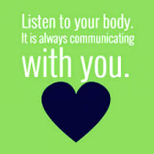 listen to your body