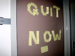 what if you quit?