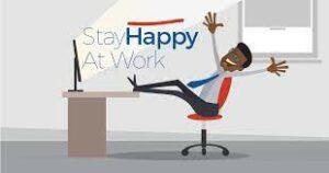 stay happy at work