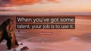 use your talents in job